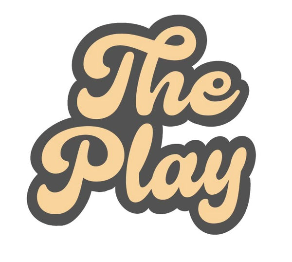 The Play